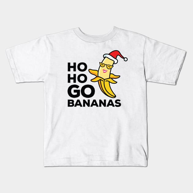 Ho Ho Go Bananas with lady banana Kids T-Shirt by ArtAndPixels